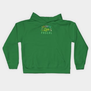 Colorful like Pascal Kids Hoodie